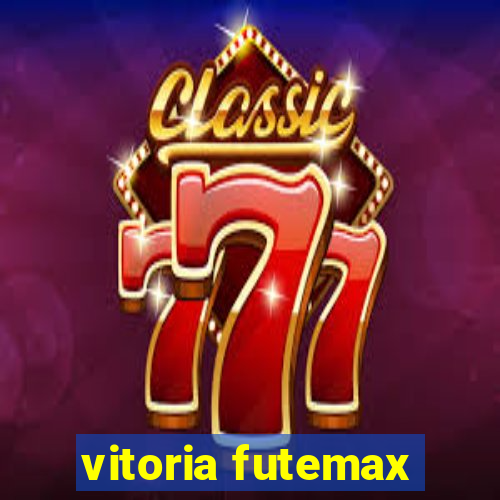 vitoria futemax